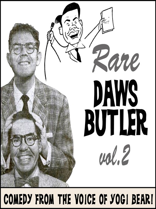 Title details for Rare Daws Butler, Volume 2 by Charles Dawson Butler - Available